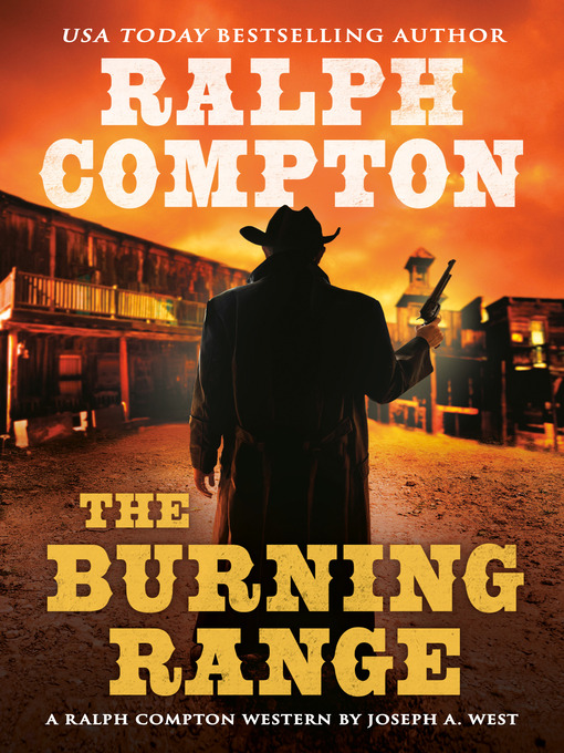 Title details for The Burning Range by Joseph A. West - Available